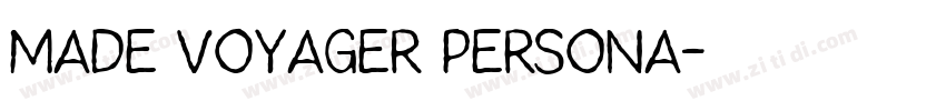 MADE Voyager PERSONA字体转换